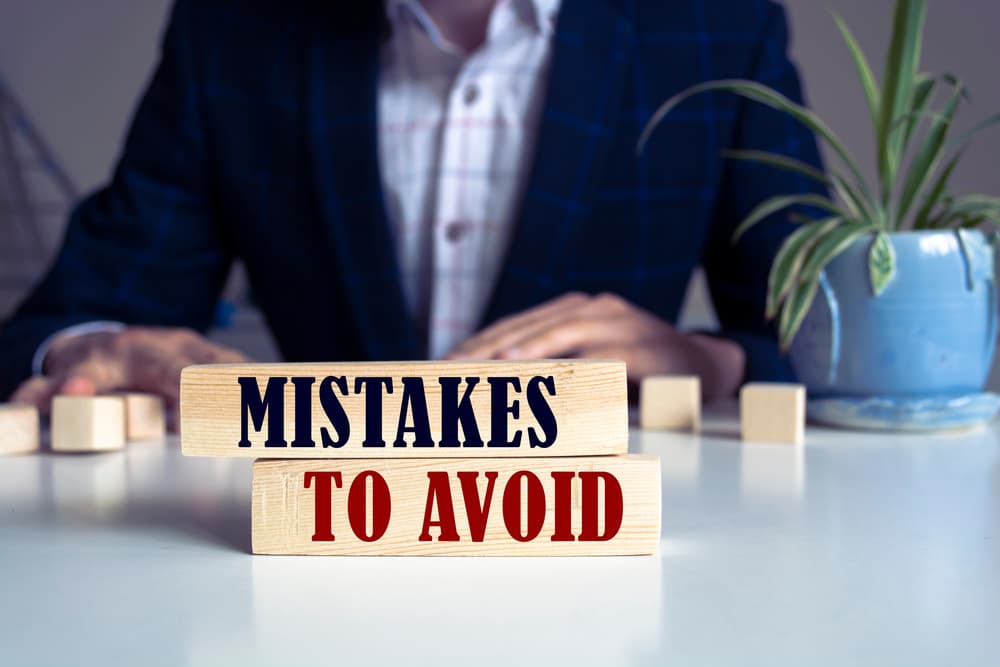 Mistakes To Avoid